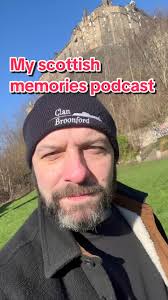 My Scottish Memories podcast where I interview Scottish Personalities about  growing up in Scotland. #edinburgh #scotland #clanbroonford #tonybroonford  #rossking #grantstott #allanstewart ...