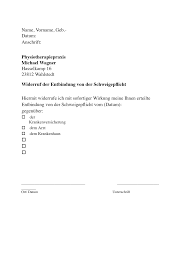 Schweigepflichtsentbindung muster vorlage word pdf schweigepflichtsentbindung mit ser vorlage kann eine medizinische schweigepflichtsentbindung erstellt werden eine medizinische schweigepflichtsentbindung entbindet ärzte von ihrer pflicht gegenüber dritten zu schweigen diese. Https Physio Wagner Wahlstedt De Downloads Html File Files Downloads Widerruf Schweigepflichtsentbindung Pdf