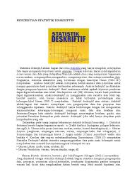 Pengertian, karakteristik, contoh, fungsi, dan ruang lingkupnya lengkap. Pengertian Statistik Deskriptif