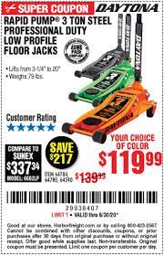 (4 days ago) harbor freight jack coupon. Daytona 3 Ton Low Profile Steel Professional Floor Jack With Rapid Pump For 119 99 Harbor Freight Coupons