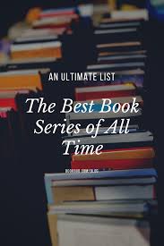 The Best Book Series Of All Time An Ultimate List In 2020 Good Books Books Book Series