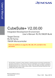Sekarang tentunya anda sudah tidak penasaran lagi bukan, karena anda sudah mengethaui. Https Www Renesas Com Us En Document Man Cubesuite V20000 Integrated Development Environment Users Manual Rl78 78k0r Build