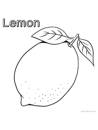 Lemon coloring pages for preschoolers. Printable Lemon Coloring Images Free Fruit Coloring Pages Coloring Pages Coloring Pages To Print
