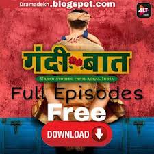 Drama Dekh Gandii Baat Episode 1 Full Hd Download Free Full Episodes Movies Online Free Film Watch New Movies Online