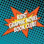 Kids' Graphic Novel Book Club