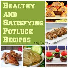 We have compiled 25 healthy potluck recipe options you can make if you're attending, or planning, a new years eve potluck party. Healthy Potluck Recipes Yogi Mami Victoria Moore