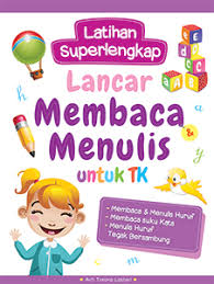 Maybe you would like to learn more about one of these? Latihan Superlengkap Lancar Membaca Menulis Untuk Tk Cikal Aksara