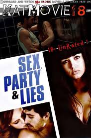 Actors make a lot of money to perform in character for the camera, and directors and crew members pour incredible talent into creating movie magic that makes everythin. 18 Sex Party Lies 2009 Unrated Bluray 1080p 720p 480p In Spanish Eng Subs Sex Comedy Movie Watch Online Download Katmovie18