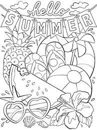 Search through 623,989 free printable colorings at getcolorings. Hello Summer Summer Coloring Pages Summer Coloring Sheets Coloring Pages