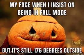 40 Memes For Anyone Who Loves Fall And Is Ready To Get Spooky Fall Humor Fall Fun Fall Memes