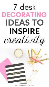 Maybe you would like to learn more about one of these? 7 Work Office Decorating Ideas To Inspire Creativity Productivity Glossy Belle