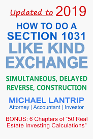 Dictionary For Section 1031 Exchange Michael Lantrip Wrote The Book