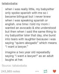 Refers to person, place, thing, quality, etc.: 19 Jokes That You Ll Only Get If You Know A Little Spanish Too