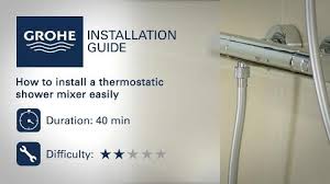 When a thermostatic mixer is not an option, choose a grohe shower mixer faucet. Installation Guide Install A Thermostatic Shower Mixer Grohe