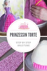 Wenn die kuchen ausgekühlt sind, muss man sie übereinander stelle. Anleitung Prinzessin Puppentorte Tortemich