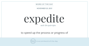 If You Re Really Intent On Expediting Something You Jump In With Both Feet Or Place A Single Foot Where It Will Be Most Effec Word Of The Day Words Rare Words
