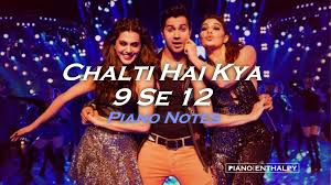 Chalti Hai Kya 9 Se 12 Tan Tana Tan Tan Tan Tara 2 0 Judwaa 2 Piano Notes Chalti hai kya 9 se 12 😉. chalti hai kya 9 se 12 tan tana tan