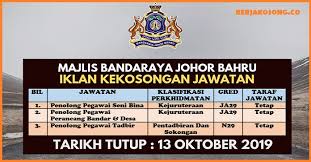 Johor bahru (pengucapan bahasa malaysia: Jawatan Kosong Majlis Bandaraya Johor Bahru Mbjb
