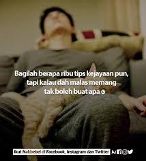 Literally, 'if you want, you have the forces of a thousand; Nakbebel On Twitter Nak Seribu Daya Taknak Seribu Dalih