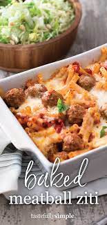 Baked Meatball Ziti Tastefully Simple Recipe Ziti Recipes Tastefully Simple Recipes Baked Pasta Recipes