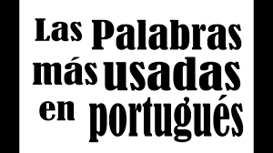 Las Palabras Mas Usadas En Portugues Youtube