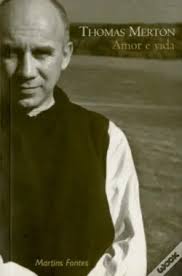 Amor E Vida de Thomas Merton