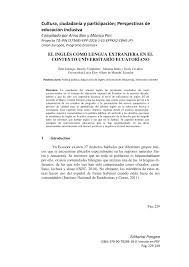 Juegos nacionales universitarios 2018 ecuador. Pdf El Ingles Como Lengua Extranjera En El Contexto Universitario Ecuatoriano En Cultura Ciudadania Y Participacion Perspectivas De Educacion Inclusiva