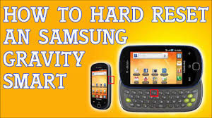How To Hard Reset Samsung Gravity Smart ...