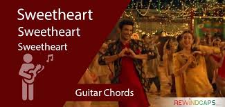 Sweetheart Guitar Chords Kedarnath Dev Negi Rewindcaps Singers sweetheart song lyrics listed in the site are for promotional purposes only. sweetheart guitar chords kedarnath