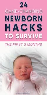 24 Game Changing Newborn Hacks For First Time Parents Newborn Hacks Newborn Baby Tips Baby Care Tips