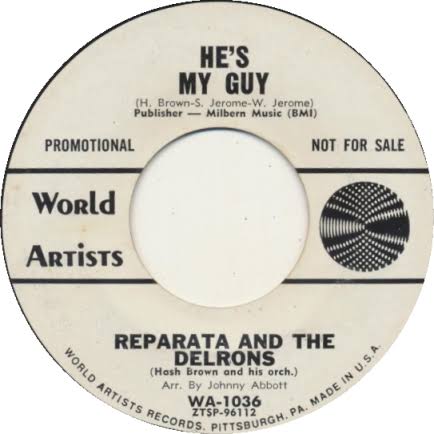 Reparata And The Delrons - Whenever A Teenager Cries / He's My Guy - World Artists - USA - 1036 - 7" Single - 45cat
