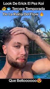 Erick El Pez Koi: Tercera Temporada de La Reina Del Flow