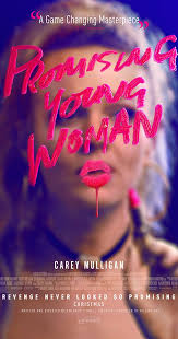 Promising young woman movie reviews & metacritic score: Promising Young Woman 2020 Imdb