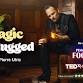 Adult Show and Dinner: Magic Unplugged - Age 14+