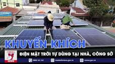 Khuyến khích điện mặt trời tự dùng tại nhà, công sở - VNEWS - YouTube