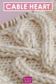 Das gibt einen schöneren anfang. How To Knit A Cable Heart Free Knitting Pattern Video Strickstiche Strickmuster Baby Freie Strickmuster