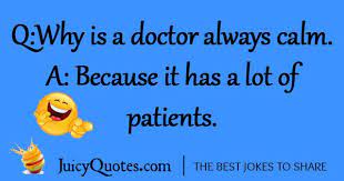 A doctor is the only man who can tell a woman to take off all her clothes and then send a bill to her husband! Funny Doctor Joke Short Jokes Funny Cheesy Jokes Cute Jokes
