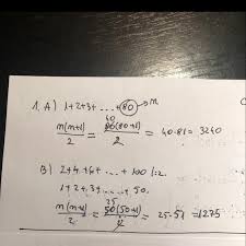 Nx(n+1):2 , unde n=ultimul nr. 1 CalculaÈi Urmatoarele Sume Cu Suma Lui Gauss A 1 2 3 80 B 2 4 6 100 C Brainly Ro