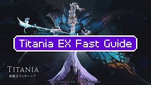 Publié par azure le 18 juillet 201918 juillet 2019. Ffxiv Titania Ex Fast Guide Youtube