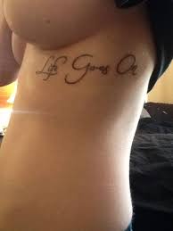 This Came From Http Thedevilwearsink Tumblr Com I Love It Tattoos Life Goes On Tattoo Word Tattoos