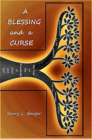Unanswered prayers are a curse. A Blessing And A Curse The Evil Tree In God S Garden Kindle Edition By Barger Kerry L Religion Spirituality Kindle Ebooks Amazon Com