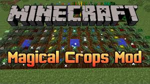 It is a megapack of too many mods, but with more difficulty. Magical Crops Mod For Minecraft 1 7 10 1 7 2 1 6 4 Minecraftio Com Free Download Minecraft Mods Maps And Resource Pack Minecraft Mods Minecraft 1 Mod