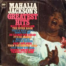 Bj Thomas Greatest Hits Vinyl Mahalia Jackson S Greatest Hits 1963 Mahalia Jackson Greatest Hits Jackson