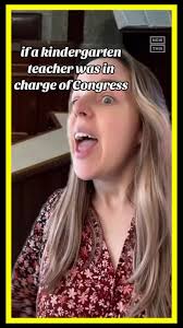 If A Kindergarten Teacher Was in Charge of Congress