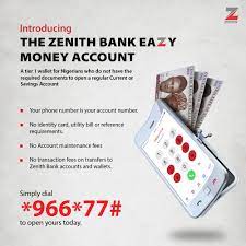 Check spelling or type a new query. Zenith Bank Plc Introducing The Zenith Bank Eazy Money Account A Wallet That Allows You Make Transactions With Your Mobile Number Dial 966 77 To Open Yours Today Eazybanking Staysafe Zenithbank Facebook