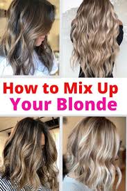 How To Mix Up Your Blonde Hair Blonde Hair Looks Summer Hair Color Fall Blonde Hair