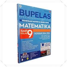 Pembahasan uji kompetensi 4 halaman 266 matematika kelas 9 kesebangunan dan kongkruen di 2021 matematika halaman. Bupelas Pemetaan Materi Bank Soal Matematika Smp Kelas 9 Terbaru Agustus 2021 Harga Murah Kualitas Terjamin Blibli