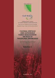 Pdf Cultural Heritage And Sustainable Forest Management The Role Of Traditional Knowledge Vol 2