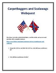 Carpetbaggers in the united states were northerners who moved to the south during reconstruction, between 1865 and 1877. Carpetbaggers Worksheets Teaching Resources Teachers Pay Teachers
