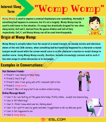 Womp Womp Meaning What Is The Definition Of Womp Womp Helpful Examples 7esl